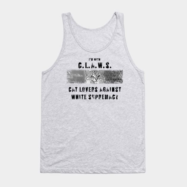 Claws: cat lovers against white supremacy Tank Top by Blacklinesw9